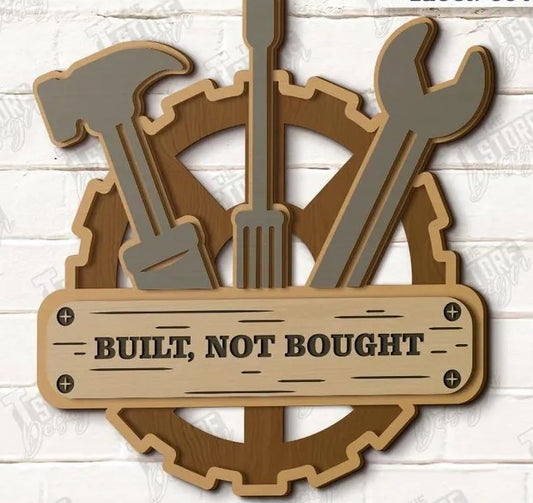 🔩 “BUILT NOT BOUGHT” Wooden Garage Wall Sign – Tools & Gears Design
