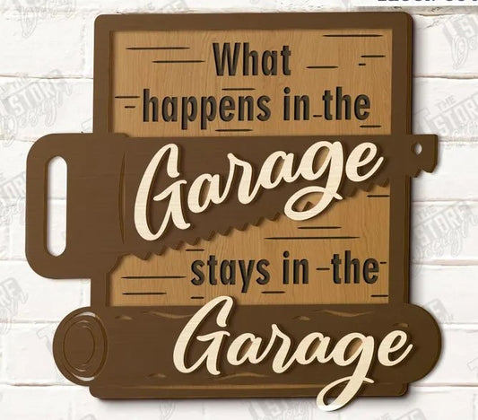 🔧 Wooden Garage Wall Sign – "WHAT HAPPENS IN THE GARAGE STAYS IN THE GARAGE"