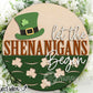 DIY Let the Shenanigans Begin Door Hanger Kit – Round Irish Sign with Shamrocks & Leprechaun Hat